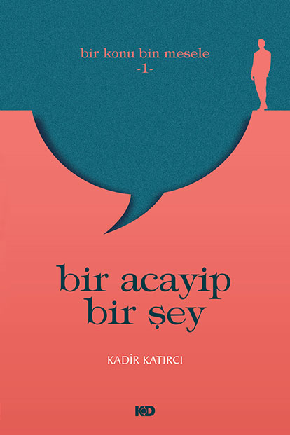 Bir Acayip Bir Şey | Kadir Katırcı - Görsel 4