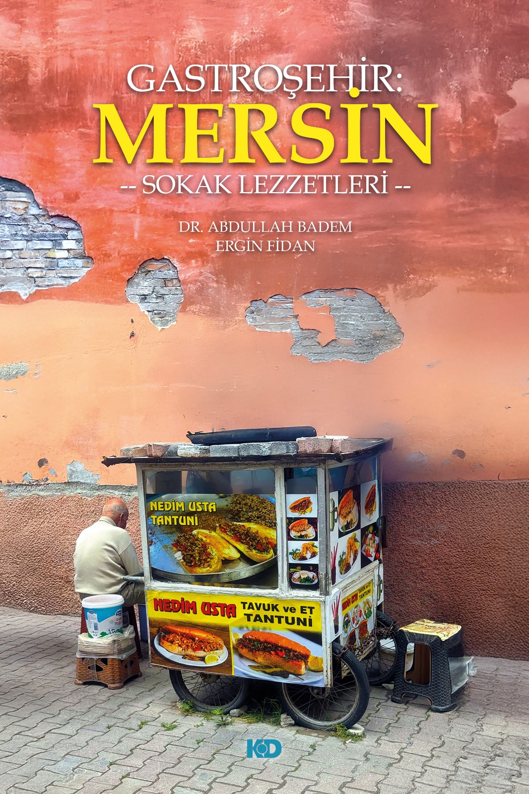 Gastroşehir: Mersin Sokak Lezzetleri